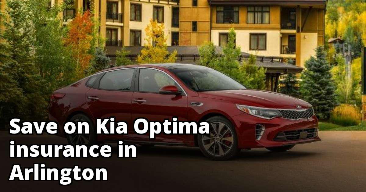 Compare Kia Optima Insurance Quotes in Arlington Texas